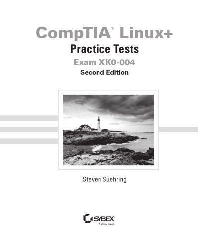 خرید و دانلود نسخه کامل کتاب CompTIA Linux+ Practice Tests: Exam XK0-004_686d31e84d5a1.jpeg خرید و دانلود نسخه کامل کتاب CompTIA Linux+ Practice Tests: Exam XK0-004
