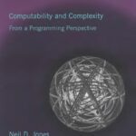 خرید و دانلود نسخه کامل کتاب Computability and complexity from a programming perspective