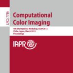 خرید و دانلود نسخه کامل کتاب Computational Color Imaging: 4th International Workshop, CCIW 2013, Chiba, Japan, March 3-5, 2013. Proceedings