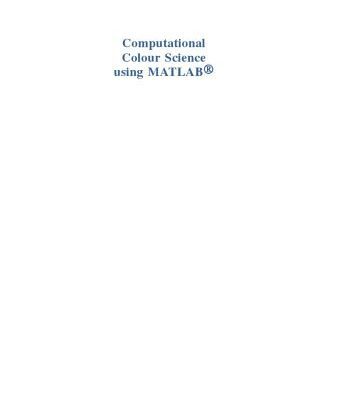 خرید و دانلود نسخه کامل کتاب Computational Colour Science using MATLAB®, Second edition