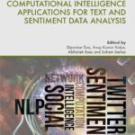 خرید و دانلود نسخه کامل کتاب Computational Intelligence Applications for Text and Sentiment Data Analysis