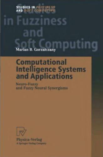 خرید و دانلود نسخه کامل کتاب Computational Intelligence Systems and Applications. Neuro-Fuzzy and Fuzzy Neural Synergis_686acef1c8329.jpeg خرید و دانلود نسخه کامل کتاب Computational Intelligence Systems and Applications. Neuro-Fuzzy and Fuzzy Neural Synergis