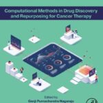 خرید و دانلود نسخه کامل کتاب Computational Methods in Drug Discovery and Repurposing for Cancer Therapy
