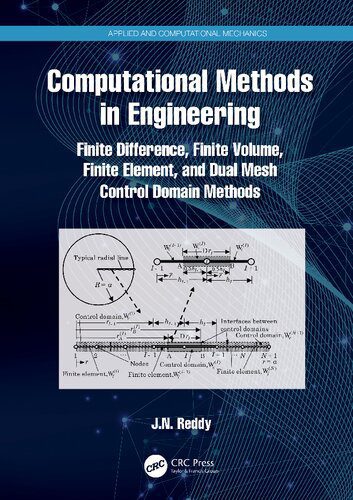 خرید و دانلود نسخه کامل کتاب Computational Methods in Engineering: Finite Difference, Finite Volume, Finite Element, and Dual Mesh Control Domain Methods_687e1fe7a61ea.jpeg خرید و دانلود نسخه کامل کتاب Computational Methods in Engineering: Finite Difference, Finite Volume, Finite Element, and Dual Mesh Control Domain Methods