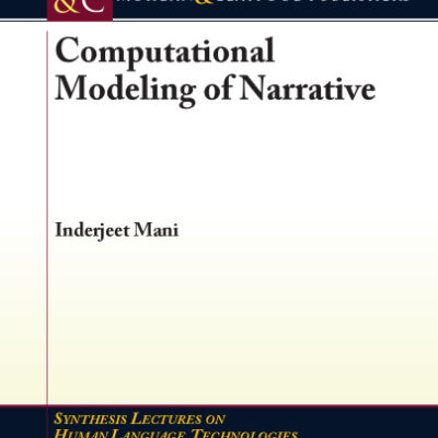خرید و دانلود نسخه کامل کتاب Computational Modeling of Narrative