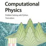 خرید و دانلود نسخه کامل کتاب Computational Physics: Problem Solving with Python
