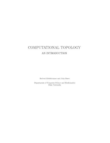 خرید و دانلود نسخه کامل کتاب Computational Topology – An Introduction_686598050f4c1.jpeg خرید و دانلود نسخه کامل کتاب Computational Topology – An Introduction