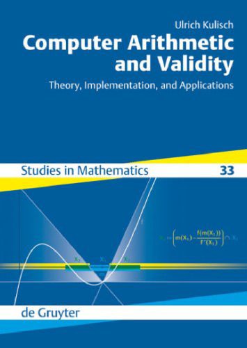 خرید و دانلود نسخه کامل کتاب Computer arithmetic and validity: Theory, implementation, and applications_68638084239f0.jpeg خرید و دانلود نسخه کامل کتاب Computer arithmetic and validity: Theory, implementation, and applications