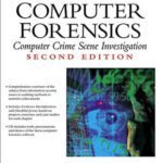 خرید و دانلود نسخه کامل کتاب Computer Forensics: Computer Crime Scene Investigation ~ 2nd Edition (Networking Series)