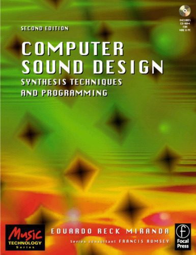 خرید و دانلود نسخه کامل کتاب Computer Sound Design: Synthesis Techniques and Programming, 2nd Edition (Music Technology)_6863b2c9df879.jpeg خرید و دانلود نسخه کامل کتاب Computer Sound Design: Synthesis Techniques and Programming, 2nd Edition (Music Technology)