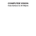خرید و دانلود نسخه کامل کتاب Computer Vision: From Surfaces to 3D Objects