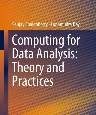 خرید و دانلود نسخه کامل کتاب Computing for Data Analysis: Theory and Practices