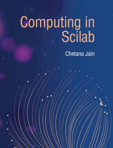 خرید و دانلود نسخه کامل کتاب Computing in Scilab_687e2d6cf06e1.jpeg خرید و دانلود نسخه کامل کتاب Computing in Scilab
