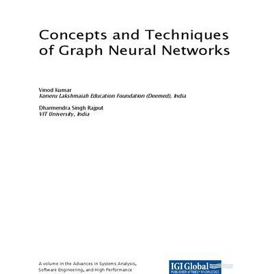 خرید و دانلود نسخه کامل کتاب Concepts and Techniques of Graph Neural Networks