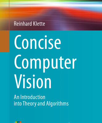 خرید و دانلود نسخه کامل کتاب Concise Computer Vision: An Introduction into Theory and Algorithms