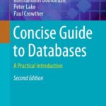 خرید و دانلود نسخه کامل کتاب Concise Guide to Databases : A Practical Introduction
