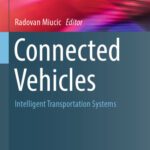 خرید و دانلود نسخه کامل کتاب Connected Vehicles: Intelligent Transportation Systems