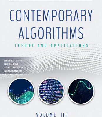 خرید و دانلود نسخه کامل کتاب Contemporary Algorithms: Theory and Applications Volume III