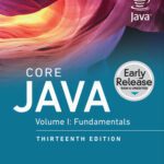 خرید و دانلود نسخه کامل کتاب Core Java, Volume I: Fundamentals, 13th Edition (Early Release June, 2024)