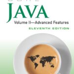 خرید و دانلود نسخه کامل کتاب Core Java. Volume II – Advanced Features