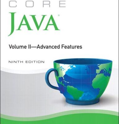 خرید و دانلود نسخه کامل کتاب Core Java, Volume II–Advanced Features
