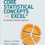خرید و دانلود نسخه کامل کتاب Core Statistical Concepts With Excel®: An Interactive Modular Approach -  +  Pdf
