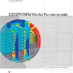 خرید و دانلود نسخه کامل کتاب COSMOS Analysis Products. COSMOS FloWorks Fundamentals. 2008