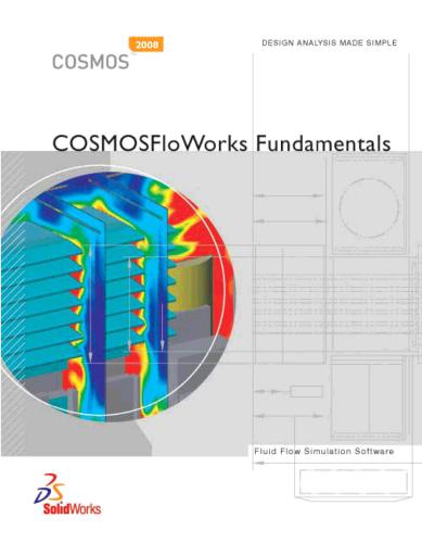 خرید و دانلود نسخه کامل کتاب COSMOS Analysis Products. COSMOS FloWorks Fundamentals. 2008_687e01d0f2b2a.jpeg خرید و دانلود نسخه کامل کتاب COSMOS Analysis Products. COSMOS FloWorks Fundamentals. 2008