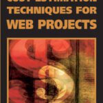 خرید و دانلود نسخه کامل کتاب Cost Estimation Techniques for Web Projects