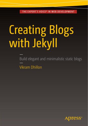 خرید و دانلود نسخه کامل کتاب Creating Blogs with Jekyll: Build elegant and minimalistic static blogs_6864d4bb8eb20.jpeg خرید و دانلود نسخه کامل کتاب Creating Blogs with Jekyll: Build elegant and minimalistic static blogs