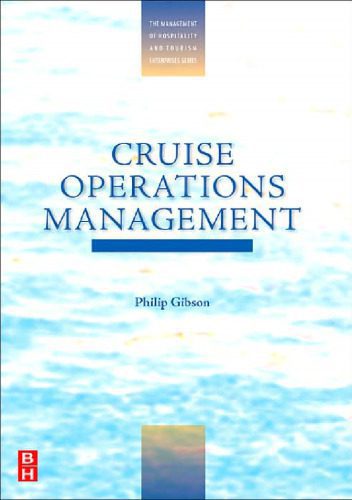 خرید و دانلود نسخه کامل کتاب Cruise Operations Management (The Management of Hospitality and Tourism Enterprises)_6868e59e0d5c4.jpeg خرید و دانلود نسخه کامل کتاب Cruise Operations Management (The Management of Hospitality and Tourism Enterprises)