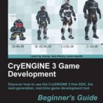 خرید و دانلود نسخه کامل کتاب CryENGINE 3 Game Development: Beginner’s Guide
