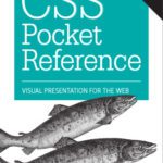 خرید و دانلود نسخه کامل کتاب CSS Pocket Reference: Visual Presentation for the Web