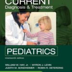 خرید و دانلود نسخه کامل کتاب Current Diagnosis and Treatment Pediatrics: Nineteenth Edition (LANGE CURRENT Series)