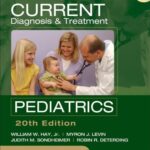 خرید و دانلود نسخه کامل کتاب CURRENT Diagnosis and Treatment Pediatrics, Twentieth Edition (LANGE CURRENT Series)