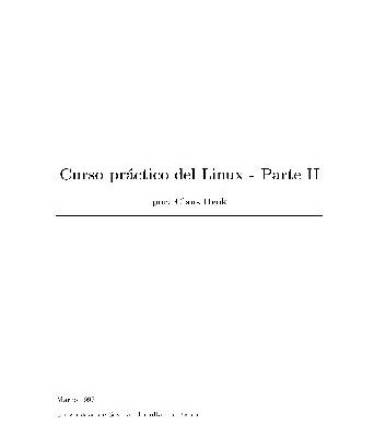 خرید و دانلود نسخه کامل کتاب Curso práctico del Linux (parte 2)