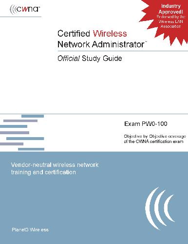خرید و دانلود نسخه کامل کتاب CWNA Certified Wireless Network Administrator Official Study Guide_688158c1f2ac7.jpeg خرید و دانلود نسخه کامل کتاب CWNA Certified Wireless Network Administrator Official Study Guide