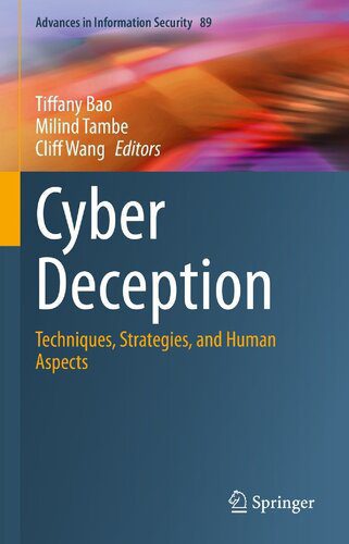 خرید و دانلود نسخه کامل کتاب Cyber Deception: Techniques, Strategies, and Human Aspects_6867f4d5d3cd2.jpeg خرید و دانلود نسخه کامل کتاب Cyber Deception: Techniques, Strategies, and Human Aspects