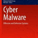 خرید و دانلود نسخه کامل کتاب Cyber Malware : Offensive and Defensive Systems