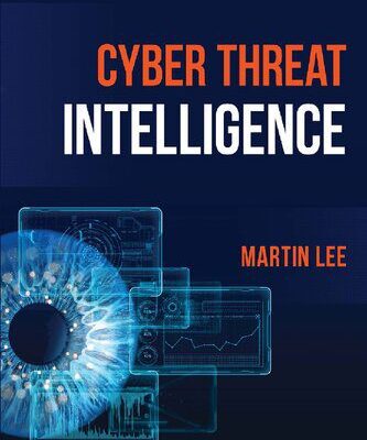 خرید و دانلود نسخه کامل کتاب Cyber Threat Intelligence