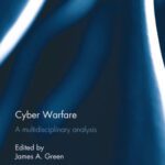 خرید و دانلود نسخه کامل کتاب Cyber Warfare: A Multidisciplinary Analysis
