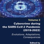 خرید و دانلود نسخه کامل کتاب Cybercrime During the SARS-CoV-2 Pandemic: Evolutions, Adaptations, Consequences