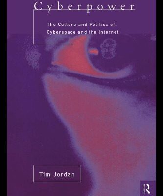 خرید و دانلود نسخه کامل کتاب Cyberpower: an introduction to the politics of cyberspace
