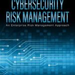 خرید و دانلود نسخه کامل کتاب Cybersecurity Risk Management: An ERM Approach