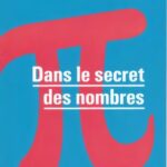 خرید و دانلود نسخه کامل کتاب Dans le secret des nombres