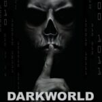 خرید و دانلود نسخه کامل کتاب Dark World; A Book on the Deep Dark Web