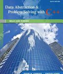 خرید و دانلود نسخه کامل کتاب Data Abstraction & Problem Solving with C++: Walls and Mirrors