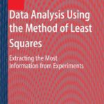 خرید و دانلود نسخه کامل کتاب Data Analysis Using the Method of Least Squares