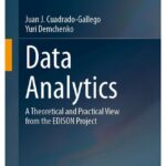 خرید و دانلود نسخه کامل کتاب Data Analytics: A Theoretical and Practical View from the EDISON Project