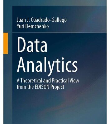 خرید و دانلود نسخه کامل کتاب Data Analytics: A Theoretical and Practical View from the EDISON Project